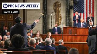 PBS News Weekly: Understanding Elon Musk, key moments in Trump’s speech to Congress | March 7, 2025