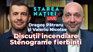 Pătraru&Valeriu LIVE: Nordis, Ciolacu, Alexandreasca + securiștii “controlează” SIE + alte subiecte