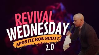 Revival 2.0 - Apostle Ron Scott