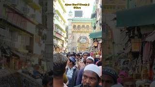 Ajmer Sharif Khwaja ji 813 urs #shorts #trending