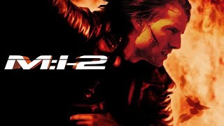 Mission: Impossible 2 (2000) Movie || Tom Cruise, Thandiwe Newton, Dougray || Analysis \u0026 Explore