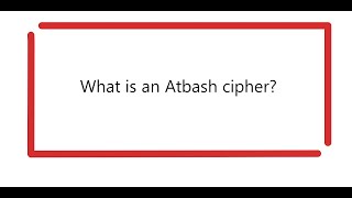 What is an Atbash cipher?