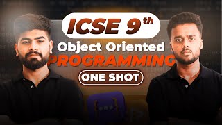 🚀 OOPs Made Easy! | Chapter 1 Explained in ONE SHOT | ICSE Class 9 Computers