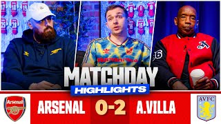 Is The Title Done? | Arsenal 0-2 Aston Villa | Match Day Highlights
