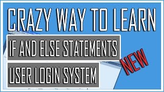 Visual Basic Beginner Lesson 13 - If and else statements with User Login System (Crazy Tutorial)