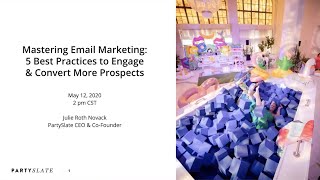 PartySlate: Mastering Email Marketing: 5 Best Practices to Engage \u0026 Convert More Prospects