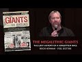 The Megalithic Giants: The Lost History of a Forgotten Race - Hugh Newman FULL LECTURE