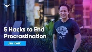 5 Mental Hacks To End Procrastination | Jim Kwik