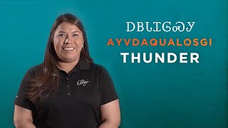 Cherokee Word of the Week: Thunder