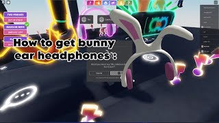 How to get the new bunny ear headphones in jbl land!