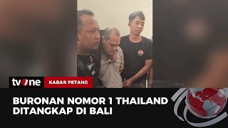 Video Amatir Detik-detik Penangkapan Buronan No. 1 Thailand | Kabar Petang tvOne