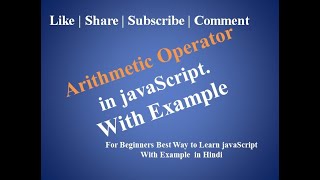 javaScript Tutorial For Beginners | 2. Arithmetic Operator in javaScript