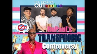 OUTspoken: RuPaul's TRANSPHOBIC Controversy