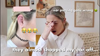 I ALMOST LOST MY EAR... Ear piercing gone wrong storytime (with photos)