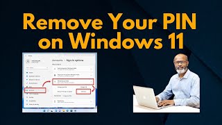 How to Remove Your PIN on Windows 11 in 2023