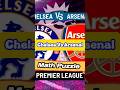 Chelsea Vs Arsenal in Premier League Math Challenge!