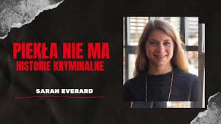 Sarah Everard | Co wiemy? Aresztowany policjant \u0026 czyjeś ciało odnalezione w Ashford