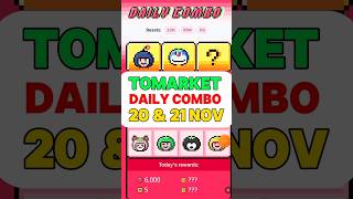 Tomarket Daily Combo 20 \u0026 21 November | Tomarket Today Combo | Tomarket Combo | Tomarket Combo Today