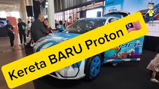 Proton ada Kereta Baru!!!