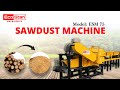 ECOSTAN | Sawdust Making Machine