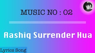 Aashiq Surrender Hua | lyrics with english subtitles | Badrinath ki dulhania