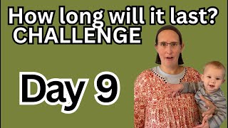 Day 9- How long will it last? CHALLENGE (family chat edition)