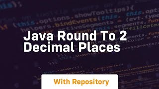 java round to 2 decimal places