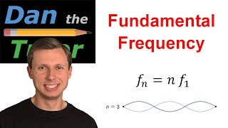 What is Fundamental Frequency? (Standing Waves)