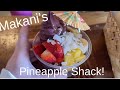 Big island Acai Bowl! - Makani’s Pineapple Shack.