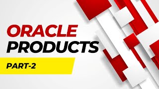Different Products by Oracle - Part 2 | Oracle SQL Fundamentals