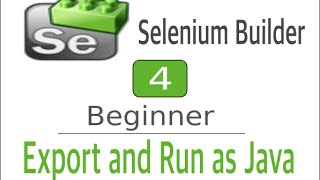 Selenium Builder 4 - How to Export as Java and run through Eclipse