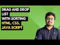 Build a Drag and Drop List With Sorting Using HTML, CSS, Java Script