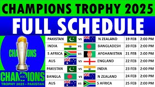 ICC Champions Trophy 2025 Schedule | ICC Champions Trophy 2025 Schedule, Fixtures, Venues \u0026 Timings