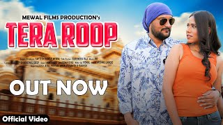 Tera Roop (Official Video) Taptesh Kumar Mewal,  New Haryanvi Song 2023
