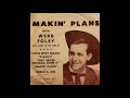 Webb Foley -  Makin' A Plan