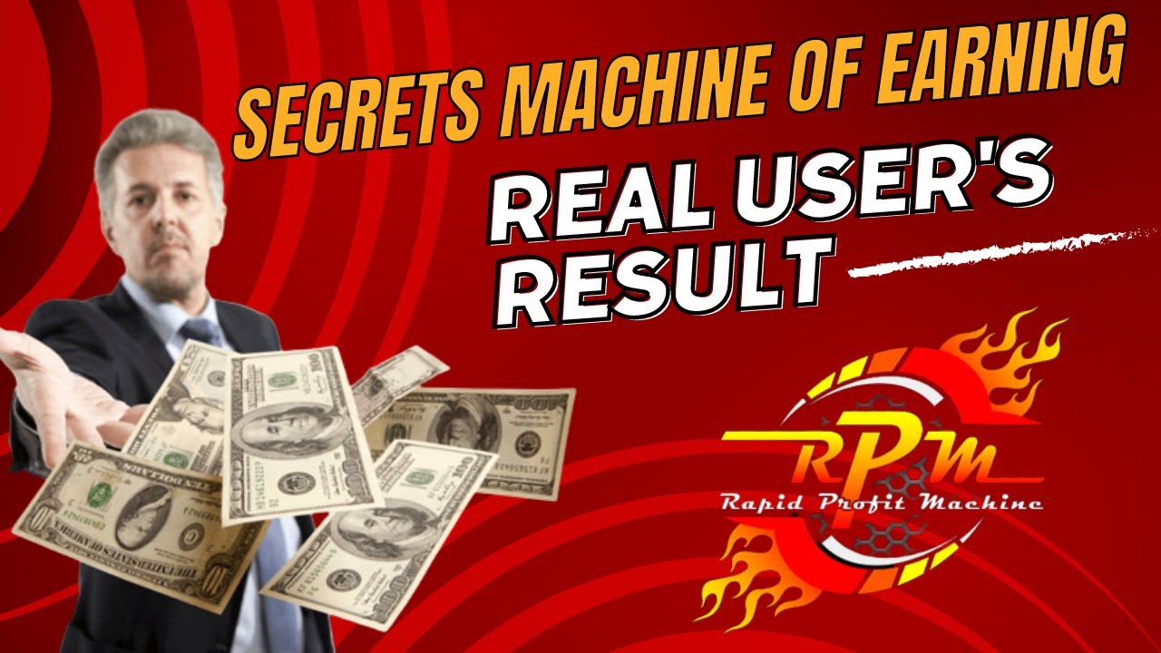 Rapid Profit Machine - RPM 3.0 Review - Real User Result! - Free ...