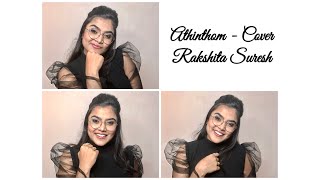 Athinthom - Acapella Cover | Rakshita Suresh