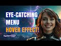 Add Eye-Catching Hover Effects to Divi Menus in Minutes!