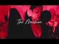 The Machine (Cover by Vanna Rainelle)