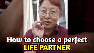 How to choose a perfect life partner || जीवन साथी कसरी छान्ने 🤔😘