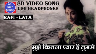 Mujhe Kitna Pyaar Hai Tumse 8D Video Song | Dil Tera Deewana Songs | Lata Mangeshkar, Mohd. Rafi