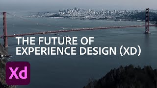 The Future of Experience Design (XD): Nancy Douyon on Inspiration | Adobe Creative Cloud