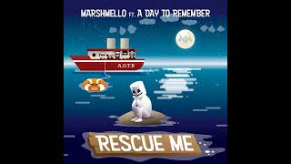 Marshmello Ft. A Day To Remember - Rescue Me (Instrumentals)