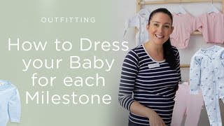 How To Dress Your Baby For Each Milestone | Purebaby