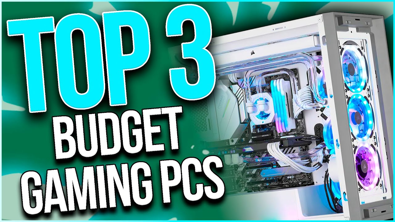 TOP 3: Best BUDGET Prebuilt Gaming PC List Of The Week | May 2022🔥 ...