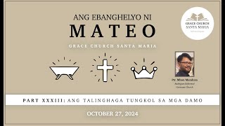 Grace Church Santa Maria (October 27 , 2024) // 