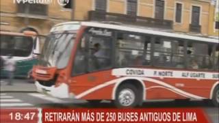 Retirarán más de 250 buses antiguos de Lima