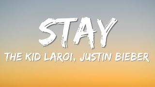 Stay - (Clean Lyrics) - The Kid LAROI, Justin Bieber