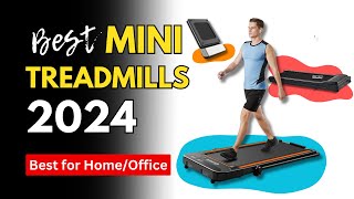 The Best Mini Treadmill for Home [2024] | Best Small Treadmills