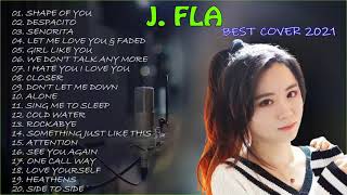 J Fla Best Cover Songs 2021, J Fla Greatest Hits 2021 Full Album . J Fla Nonstop Playlist